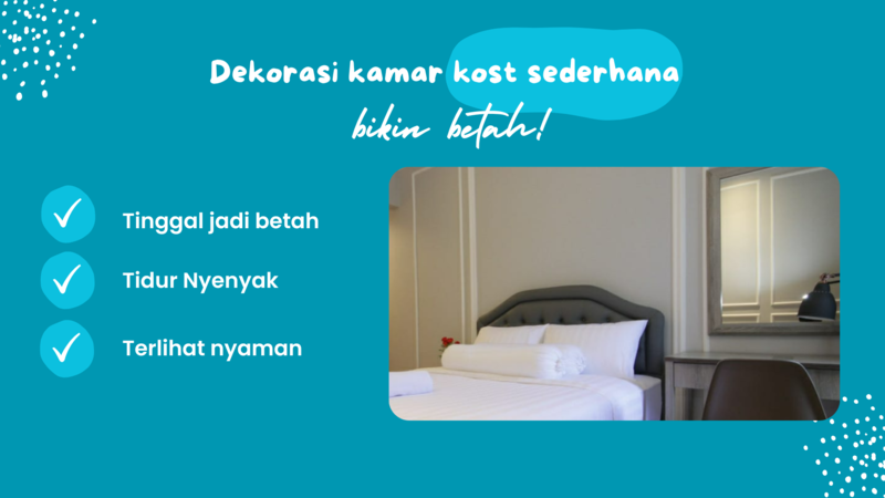 Dekorasi kamar kost sederhana